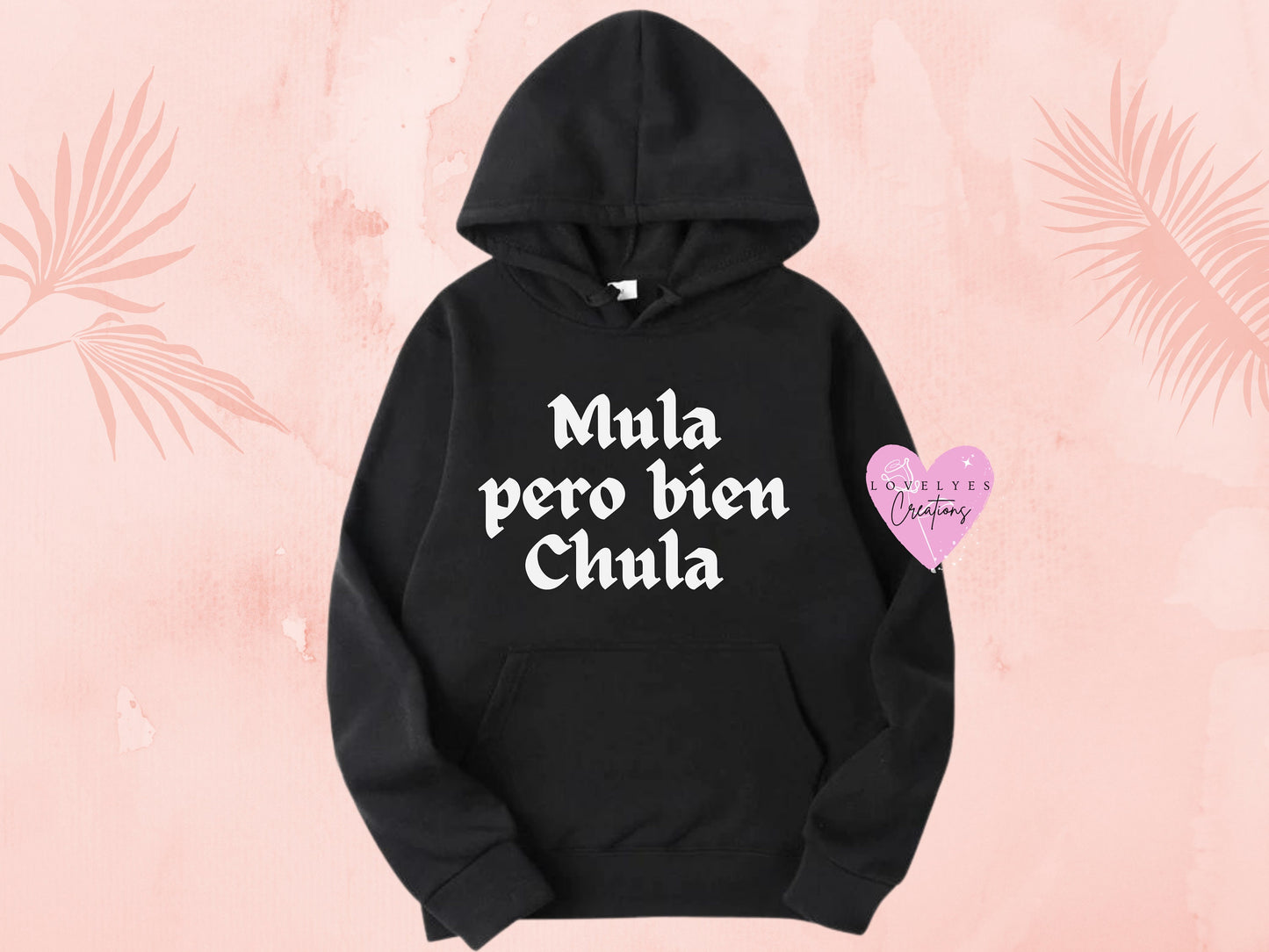 Mula Pero Bien Chula Crew Sweatshirt